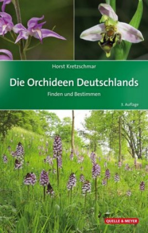 Книга Die Orchideen Deutschlands Horst Kretzschmar
