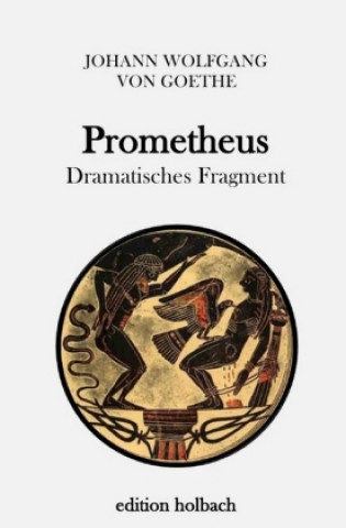 Buch Prometheus Johann Wolfgang von Goethe