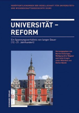 Könyv Universität - Reform Martin Kintzinger