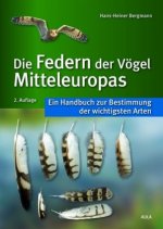 Kniha Die Federn der Vögel Mitteleuropas Hans-Heiner Bergmann