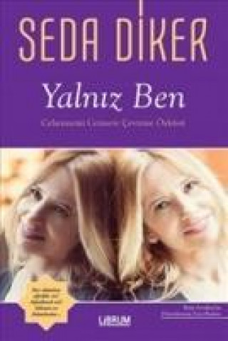 Kniha Yalniz Ben Seda Diker