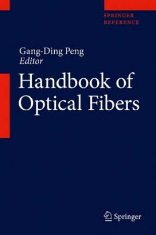 Könyv Handbook of Optical Fibers Gang-Ding Peng