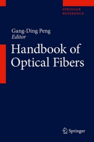 Książka Handbook of Optical Fibers Gang-Ding Peng