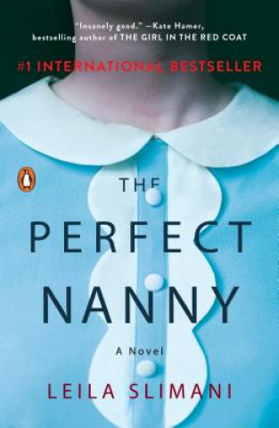 Kniha Perfect Nanny Leila Slimani