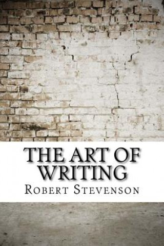Knjiga The Art of Writing Robert Louis Stevenson