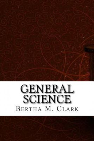 Carte General Science Bertha M Clark