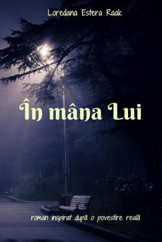 Book In Mana Lui Mrs Loredana Estera Raak