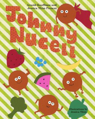 Knjiga Johnny Nucell Arnold N Kauffman