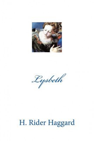 Buch Lysbeth H. Rider Haggard