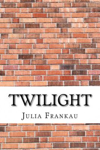 Knjiga Twilight Julia Frankau