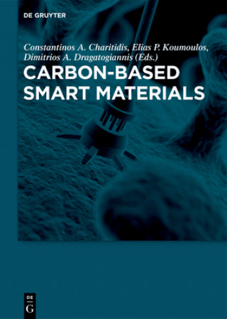 Knjiga Carbon-Based Smart Materials Constantinos A. Charitidis