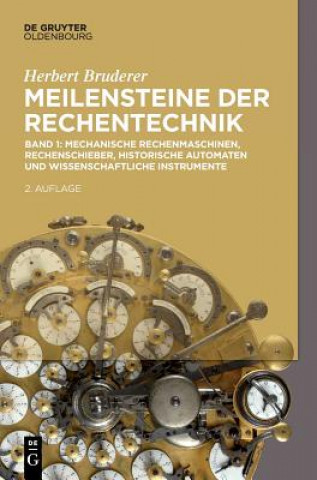 Kniha Meilensteine der Rechentechnik. Bd.1 Herbert Bruderer