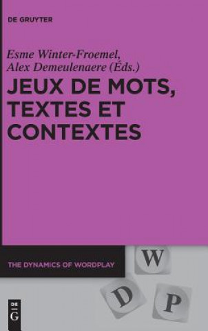 Kniha Jeux de mots, textes et contextes Esme Winter-Froemel