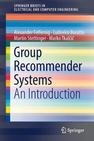 Boek Group Recommender Systems Alexander Felfernig