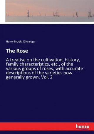 Libro Rose Ellwanger Henry Brooks Ellwanger