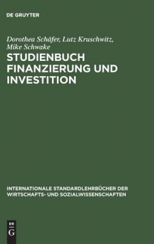 Kniha Studienbuch Finanzierung und Investition Lutz Kruschwitz