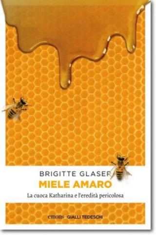 Knjiga Miele amaro Brigitte Glaser