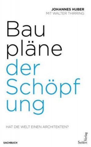 Book Baupläne der Schöpfung Johannes Huber