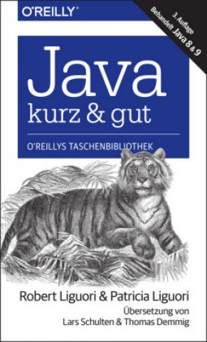 Kniha Java - kurz & gut Robert Liguori