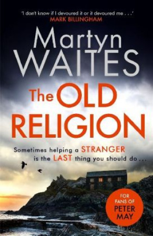 Kniha The Old Religion Martyn Waites