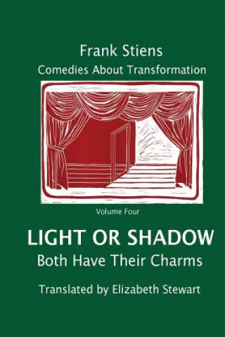 Книга Light or Shadow: Both Have Their Charm Frank Stiens