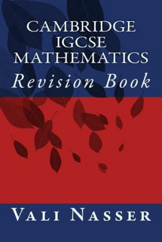 Knjiga Cambridge IGCSE Mathematics: Revision Book Vali Nasser