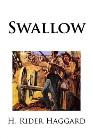 Knjiga Swallow H. Rider Haggard