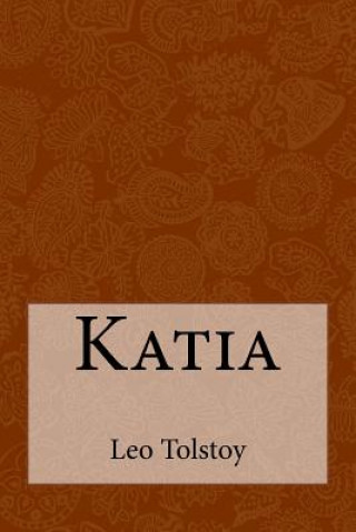 Carte Katia Leo Tolstoy
