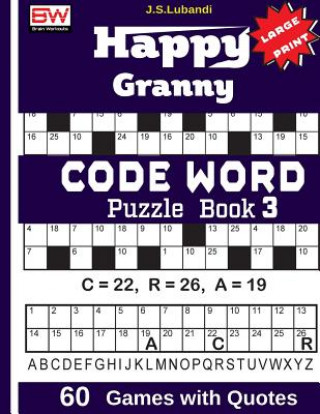 Knjiga Happy Granny (Code Word) Puzzle Book J S Lubandi