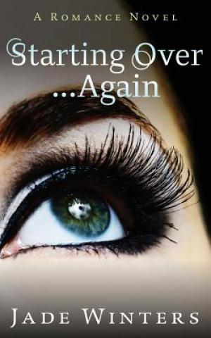 Book Starting Over Again Jade Winters