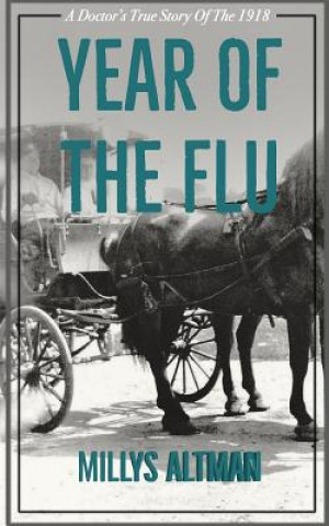 Kniha Year of the Flu Millys Altman