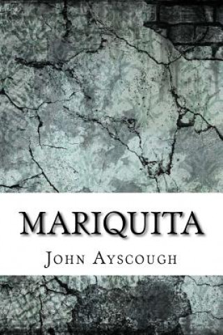 Book Mariquita John Ayscough