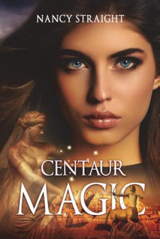 Book Centaur Magic Nancy Straight