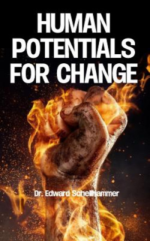 Livro Human Potentials for Change Dr Edward Schellhammer