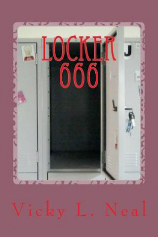 Book Locker 666 Vicky L Neal