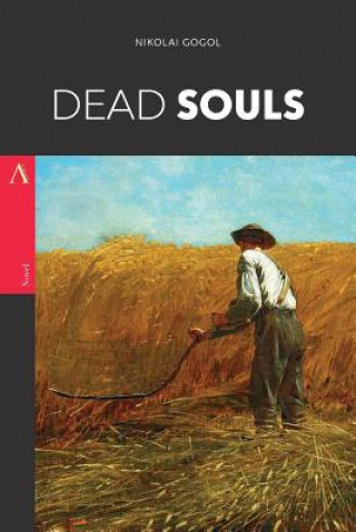 Knjiga Dead Souls Nikolai Gogol
