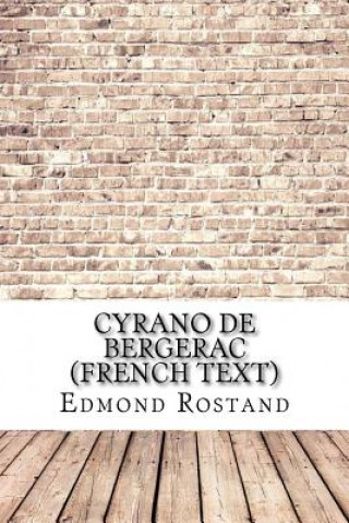 Kniha Cyrano de Bergerac (French text) Edmond Rostand