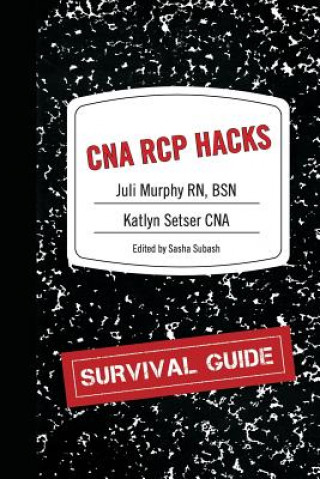 Knjiga CNA RCP Hacks Rn Bsn Juli Murphy