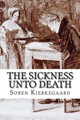 Książka The Sickness Unto Death Soren Kierkegaard