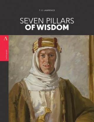 Kniha Seven Pillars of Wisdom T E Lawrence