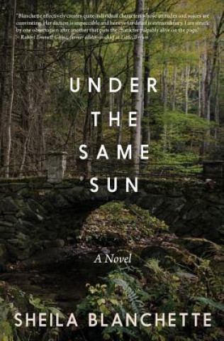 Buch Under The Same Sun Sheila Blanchette