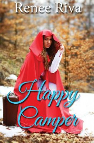 Kniha Happy Camper Renee Riva