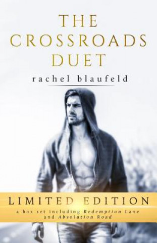 Kniha The Crossroads Duet Rachel Blaufeld