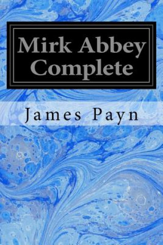 Knjiga Mirk Abbey Complete James Payn