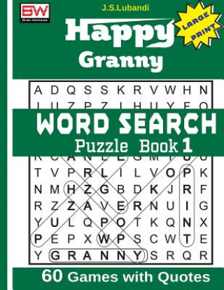 Kniha Happy Granny (Word Search) Puzzle Book 1 J S Lubandi