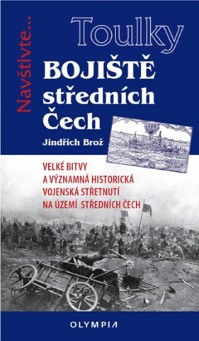 Book Bojiště Středních Čech Jindřich Brož