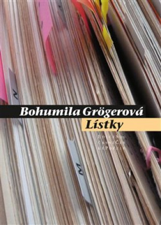 Kniha Lístky Bohumila Grögerová