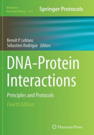 Kniha DNA-Protein Interactions Benoît P. Leblanc