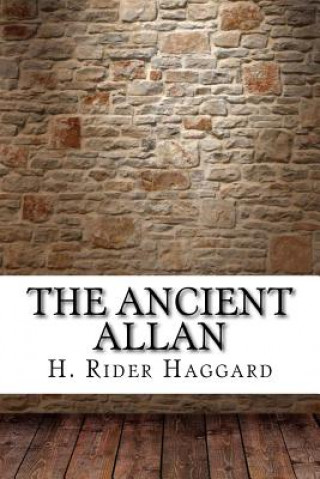 Buch The Ancient Allan H. Rider Haggard