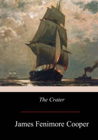 Kniha The Crater James Fenimore Cooper
